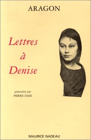 Lettres à Denise [9782862311234]
