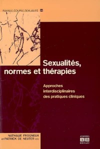 Sexualités, normes et thérapies : Approches interdisciplinaires des pratiques cliniques