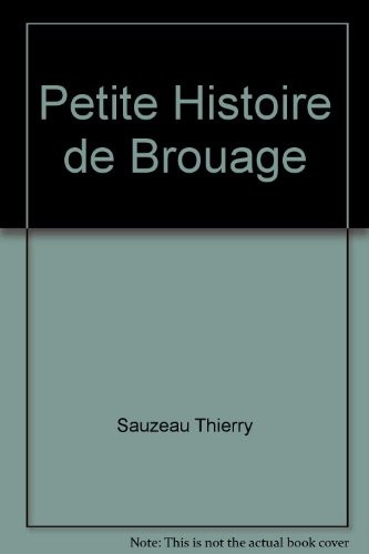 Petite Histoire de Brouage