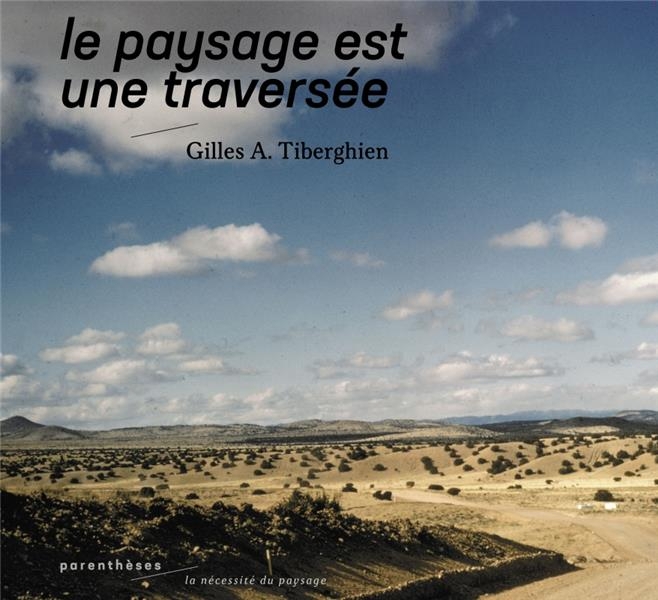 Le paysage est une traversée