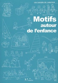 Motifs autour de l'enfance