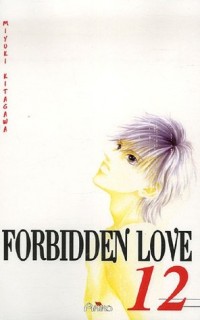Forbidden Love, Tome 12 :