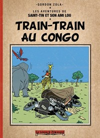 Train-train au Congo: Version reliée couleur