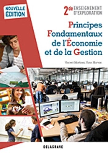 Principes fondamentaux de l'économie et de la gestion 2e