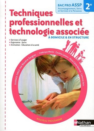 Techniques professionnelles et technologie associée - 2e Bac Pro ASSP