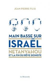 Main basse sur Israël (Cahiers libres)
