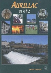 Aurillac de A à Z