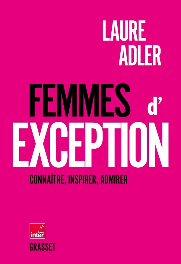 Femmes d'exception: En coédition avec France Inter