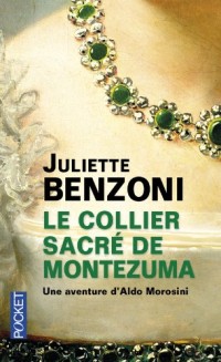 Le collier sacré de Montezuma