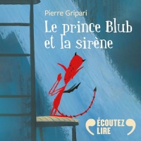 Le prince Blub et la sirène