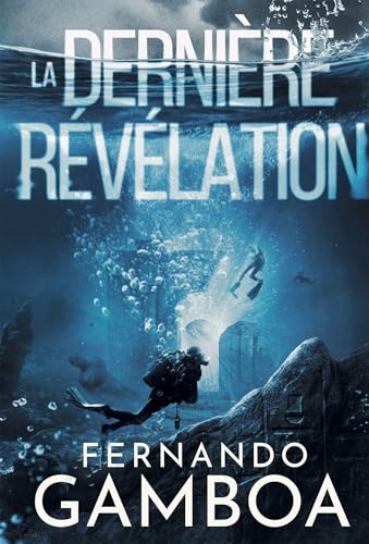 LA DERNIÈRE RÉVÉLATION