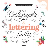 Calligraphie et lettering faciles