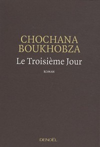Le Troisième Jour