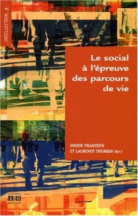Le social à l'épreuve des parcours de vie