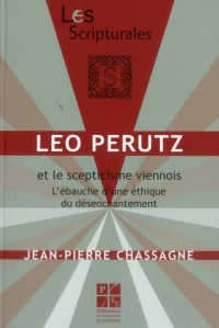 Léo Perutz et le scepticisme viennois : L'ébauche d'une éthique du désenchantement