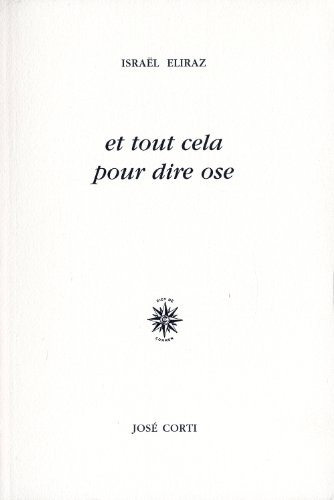 Et tout cela pour dire ose