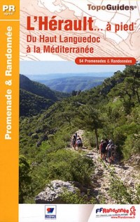 L'Hérault à pied : 54 promenades & randonnées