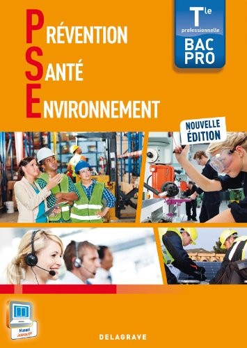 Prévention Santé Environnement Tle Bac Pro