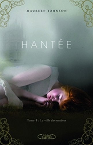 HANTEE T01 OMBRES DE LA VILLE