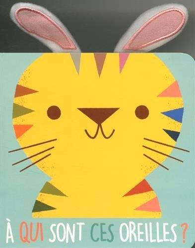 A qui sont ces oreilles ? : Tigre