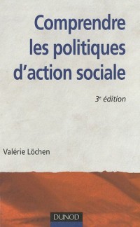 Comprendre les politiques d'action sociale - 3ème édition