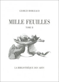 Mille feuilles - Tome II