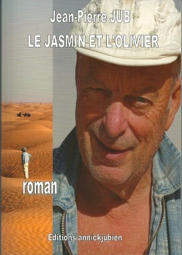 Le jasmin et l'olivier