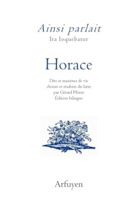 Ainsi parlait Horace: Dits et maximes de vie (2026)