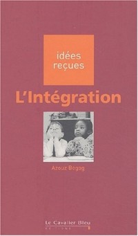 L'Intégration: idées reçues sur l'intégration