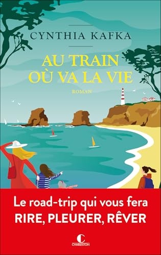 Au train où va la vie