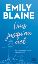 Unis jusqu'au ciel [Poche]