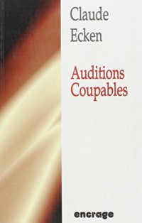 Auditions coupables