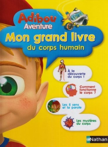 MON GRAND LIVRE CORPS HUMAIN