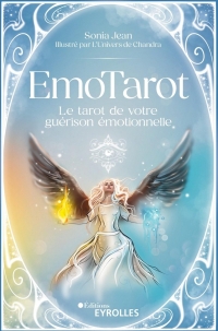 EMOTAROT: LE TAROT DE VOTRE GUERISON EMOTIONNELLE