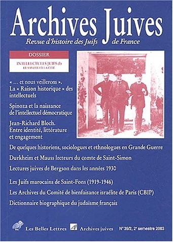 Archives juives n°36/2: Intellectuels juifs (I). Le Savoir et la Cité.