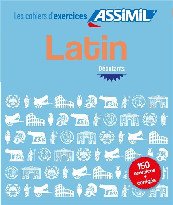 Cahier Exercices Latin Débutants