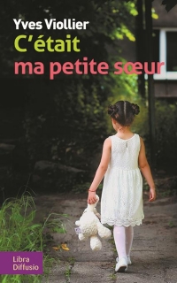 C'était ma petite soeur