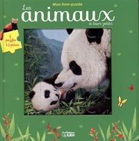 Mon livre puzzle 12 pièces: Les animaux et leurs petits - Dès 3 ans