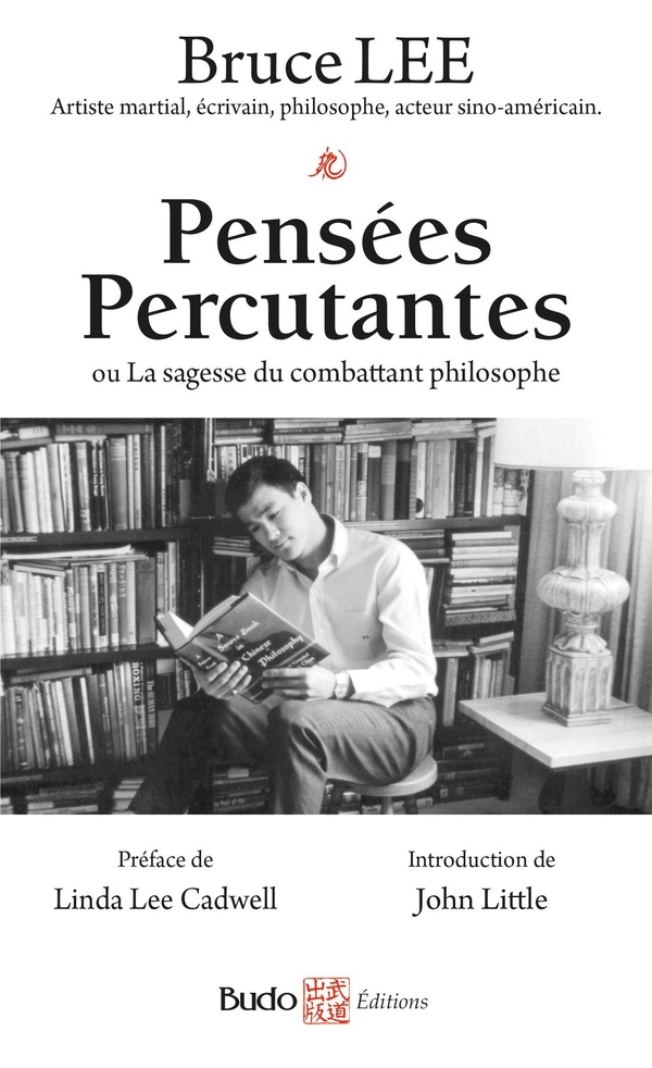 Pensées percutantes: Ou la sagesse du combattant philosophe