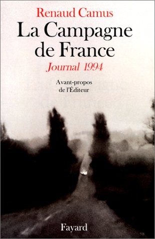 La campagne de France : Journal 1994