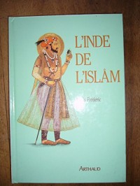 L'Inde de l'Islâm