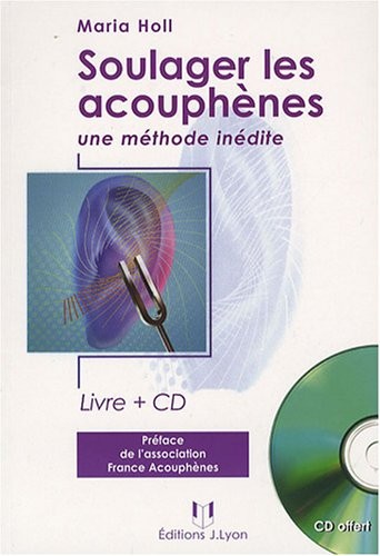 Soulager les acouphènes (1CD audio)