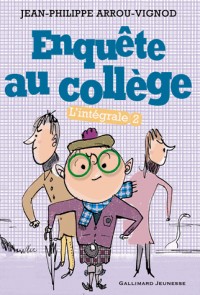 Enquête au collège (Tome 2)