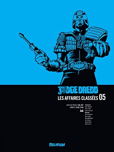 Judge Dredd : Les affaires classées, Tome 5 :