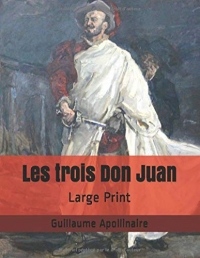 Les trois Don Juan: Large Print