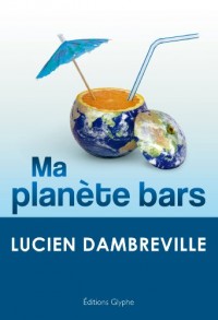 Ma Planète bars