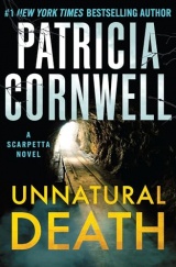 Unnatural Death: A Scarpetta Novel
