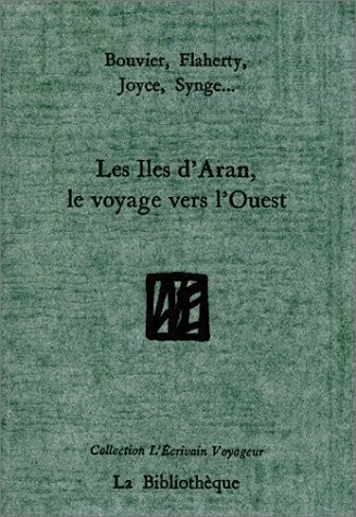 Iles d'Aran, le voyage vers l'ouest