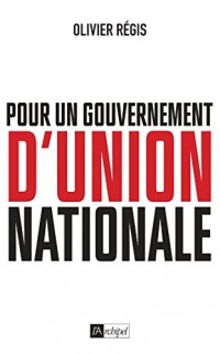 Pour un gouvernement d'union nationale