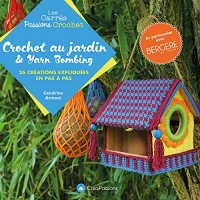 Crochet au jardin et yarn bombing